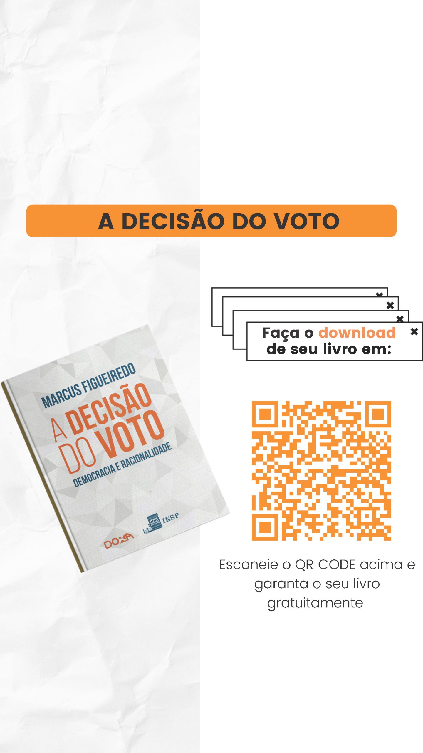 Imagem do evento: Edição digital gratuita do livro “A Decisão do Voto” de Marcus Figueiredo